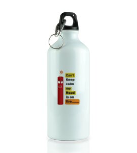 Diwali Cracker Frenzy sipper bottle - 'Can't Keep Calm, My Head is on Fire!